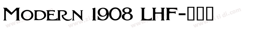 Modern 1908 LHF字体转换